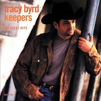 Tracy Byrd - Keepers - Greatest Hits